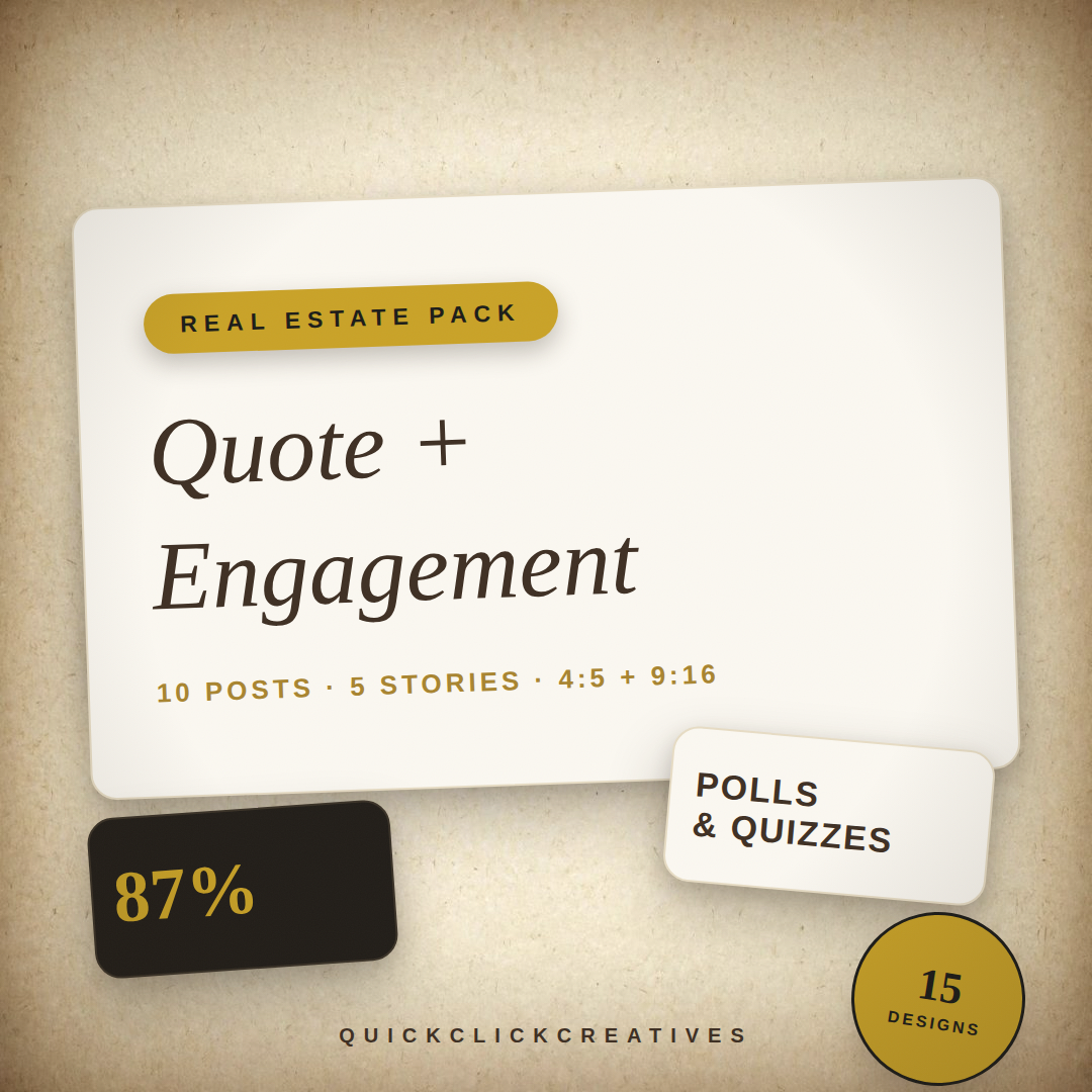 Quote + Engagement Fillers — Real Estate Social Media Templates