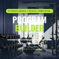 Program Builder Fitness Coach Social Media Templates