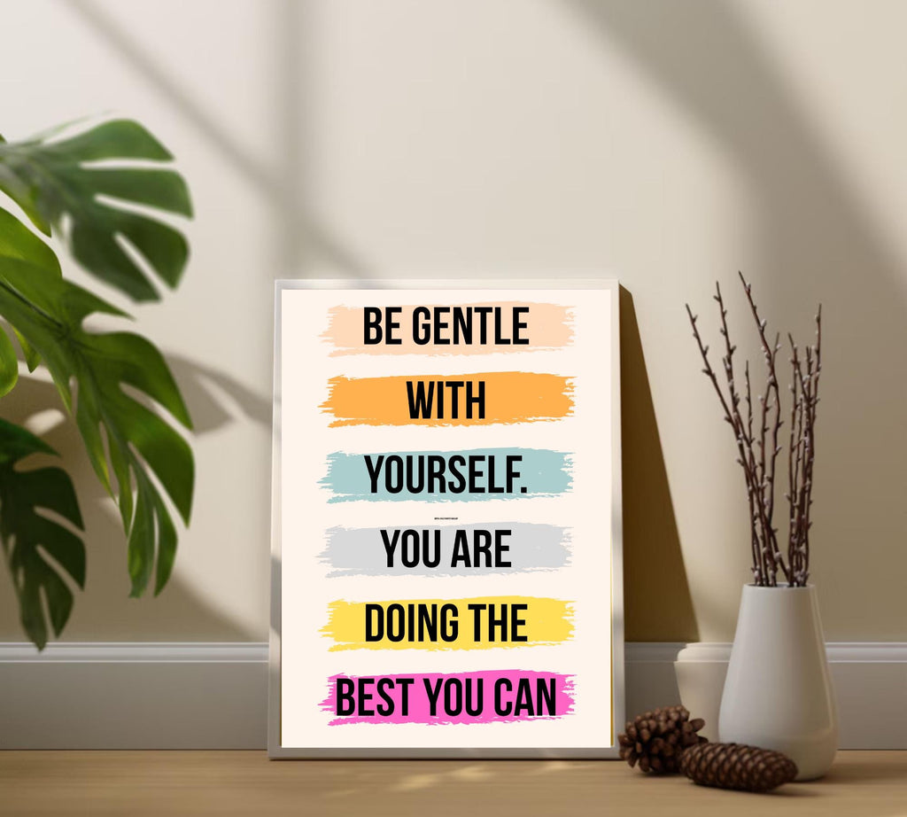 Mental Health Quote Print: Self-Care Inspirational Art (Digital Download)