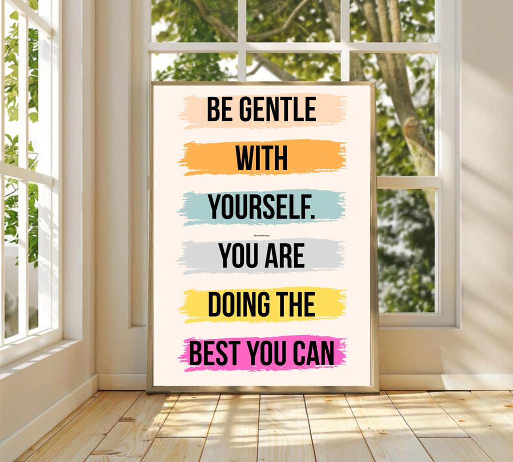 Mental Health Quote Print: Self-Care Inspirational Art (Digital Download)