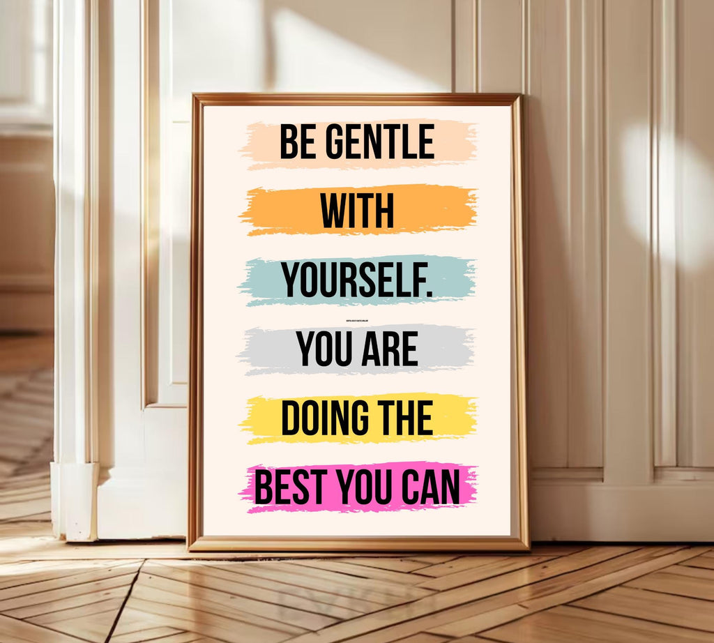 Mental Health Quote Print: Self-Care Inspirational Art (Digital Download)